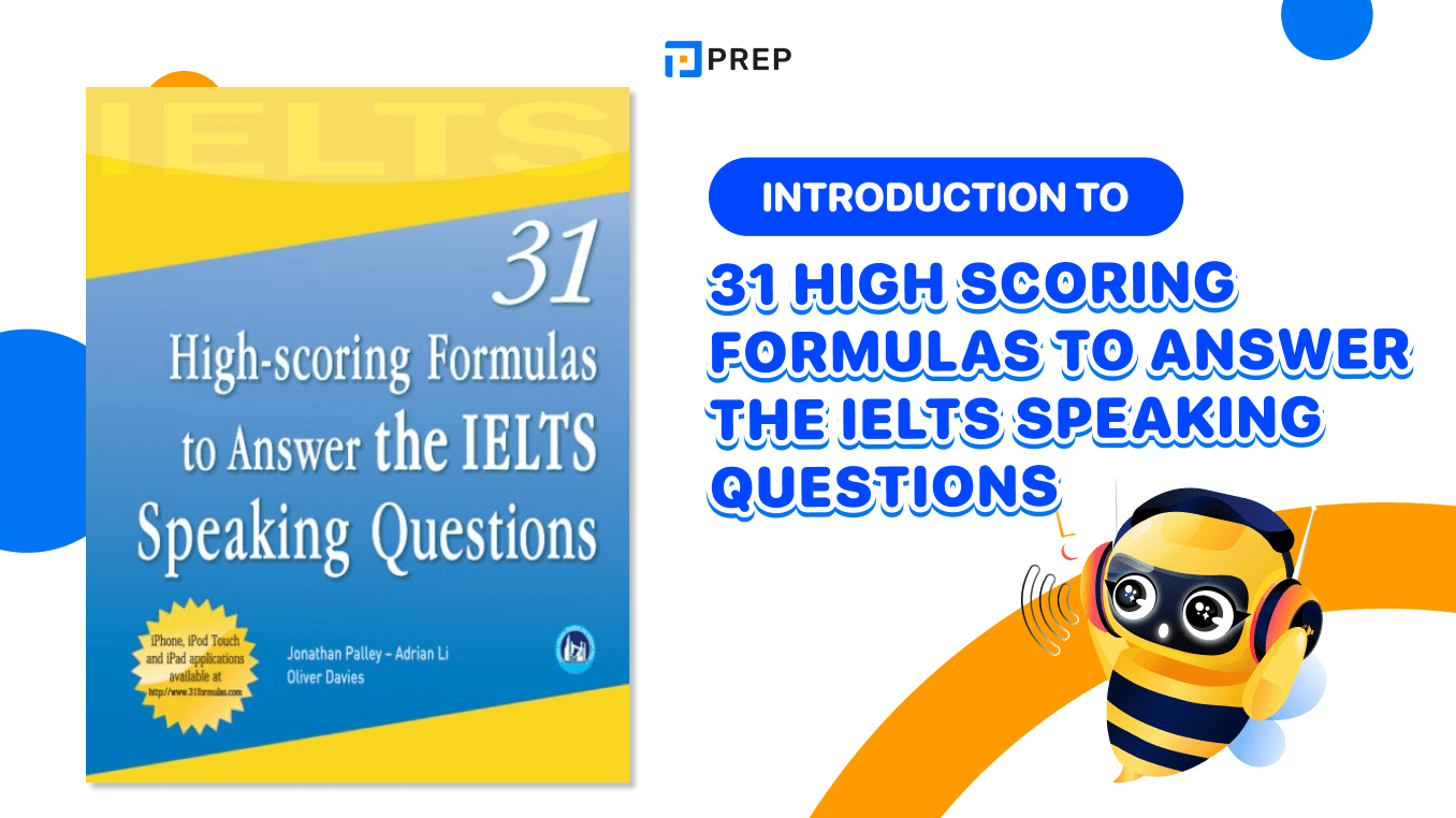 Download 31 High scoring Formulas To Answer the IELTS Speaking Questions