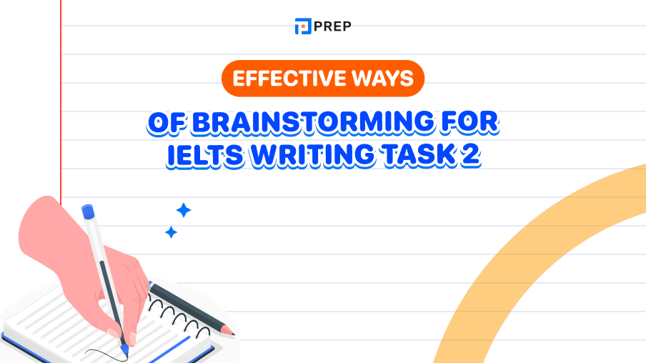 Effective ways of brainstorming for IELTS Writing Task 2