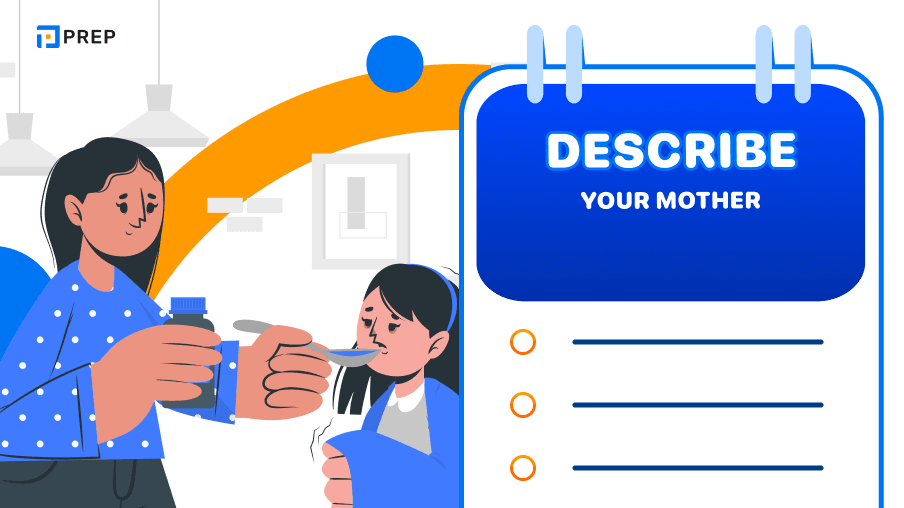 Sample IELTS Speaking Part 1, 2, 3: Describe your mother