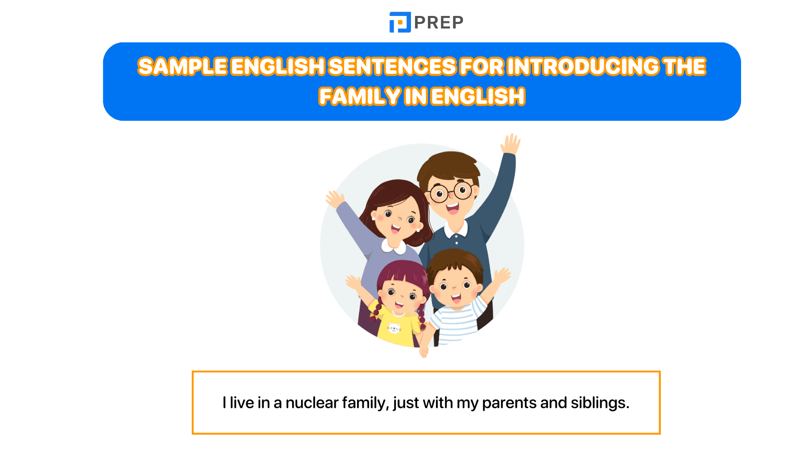 Sample English sentences for introducing the family in English