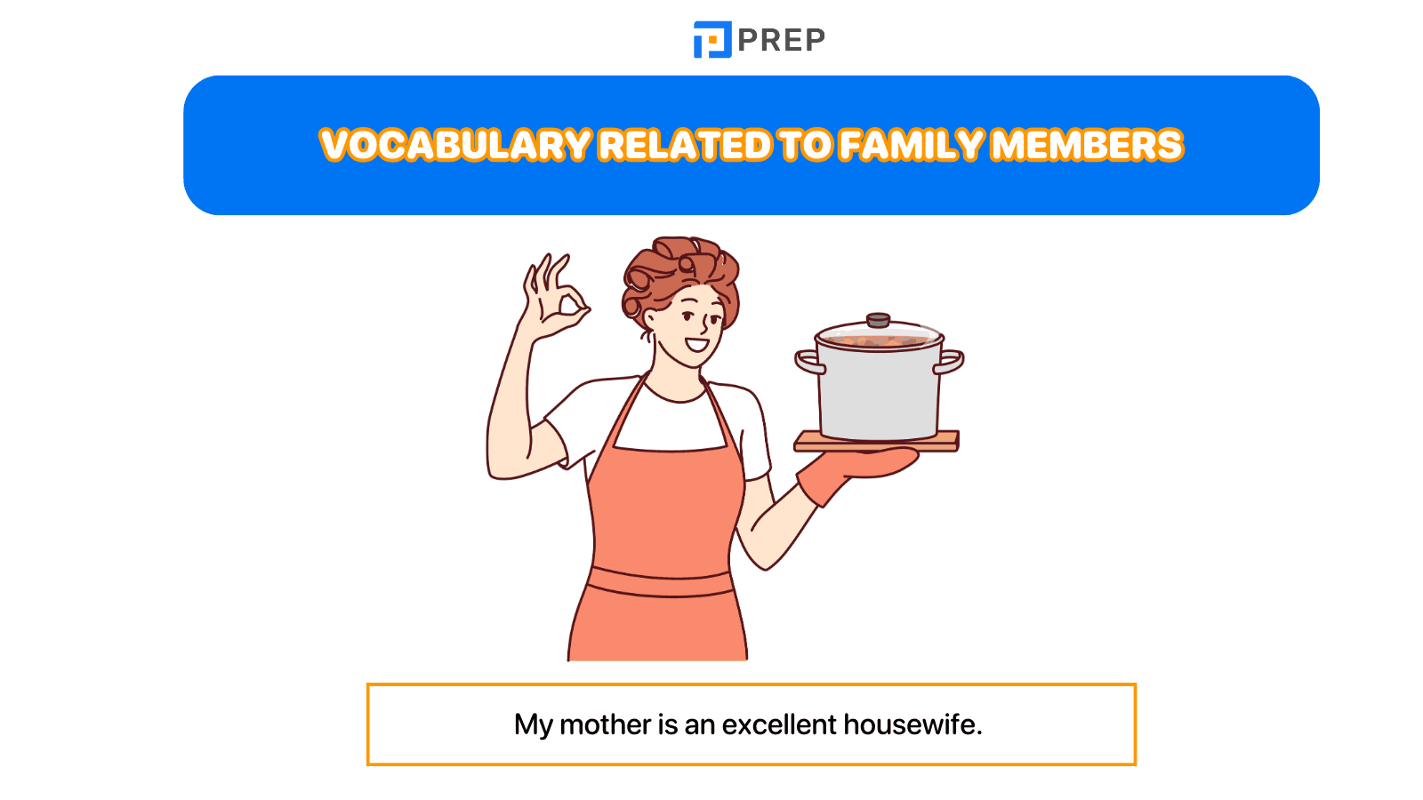 Vocabulary related to family members
